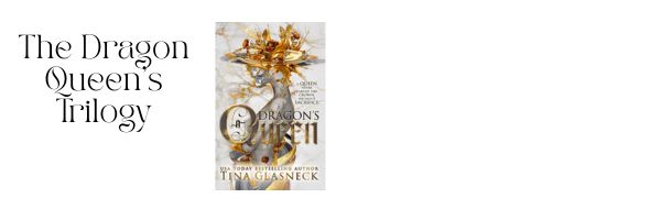 The Dragon Queen's Trilogy image highlighting A Dragon's Queen